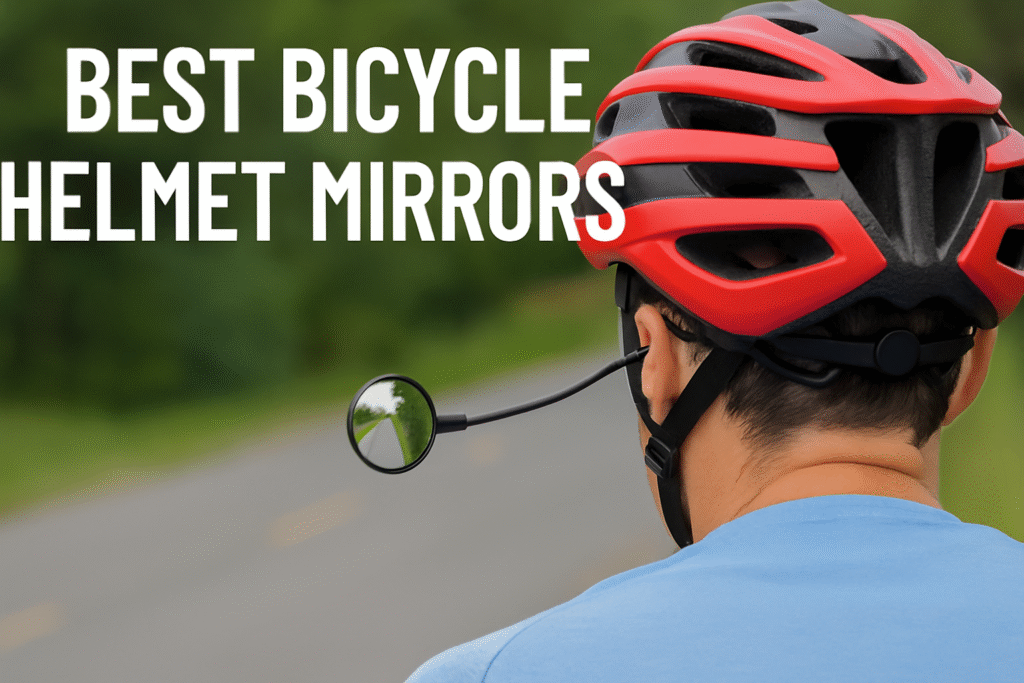 A cyclist wearing a red and black helmet with a helmet-mounted mirror on the side, looking at the road behind.